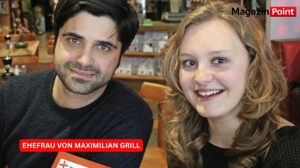 ehefrau von maximilian grill